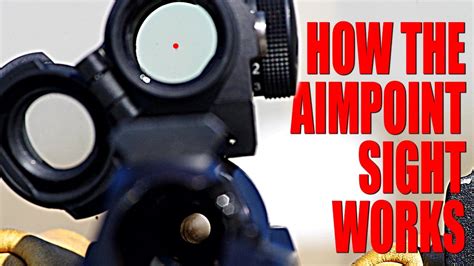 How The Aimpoint Sight Works How The Aimpoint Sight Works