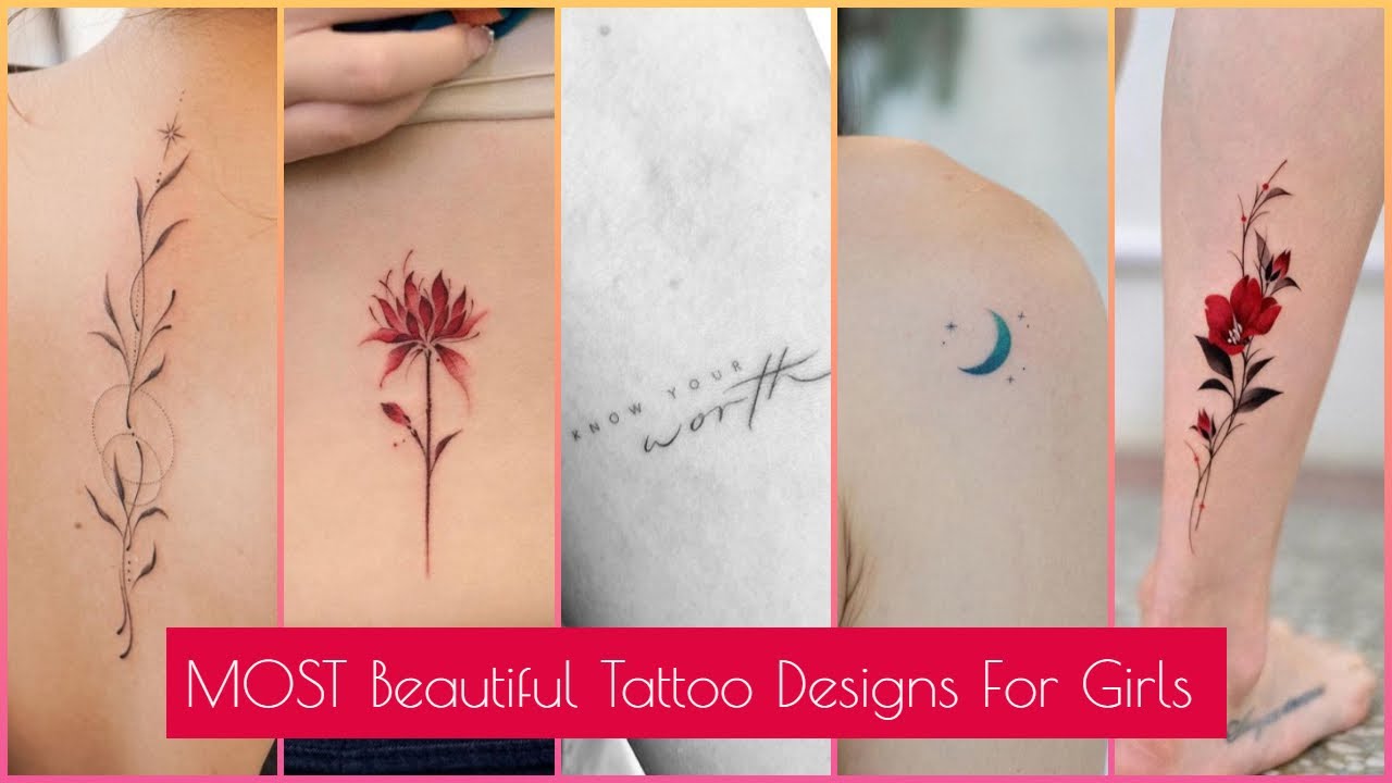 Most Beautiful Tattoos For Girls Most Beautiful Tattoos For Girls