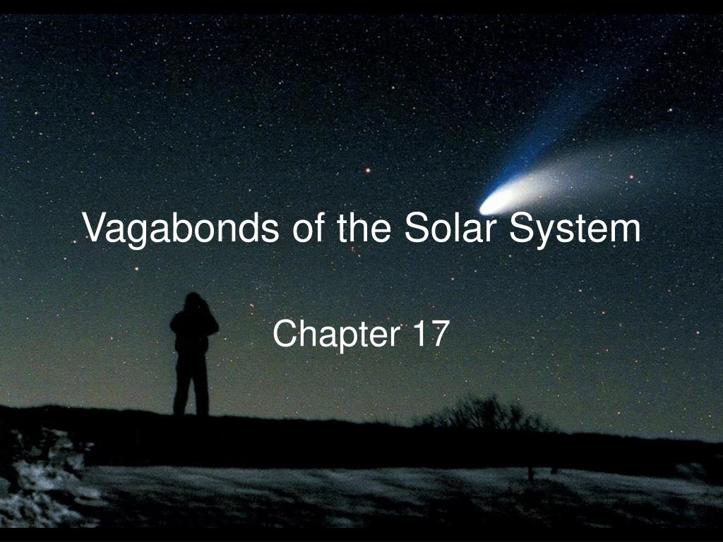 Vagabonds Of The Solar System Ppt Download Vagabonds Of The Solar System Ppt Download
